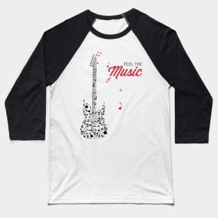 Feel the Music Baseball T-Shirt